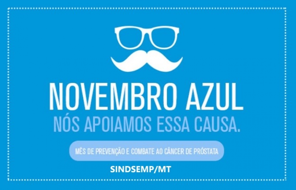 Novembro Azul: no mês de conscientização sobre a saúde do homem, seja herói da sua saúde!